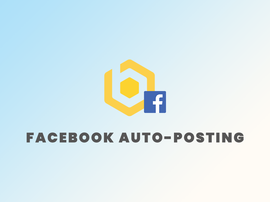 Facebook Auto-posting For Pages & Groups