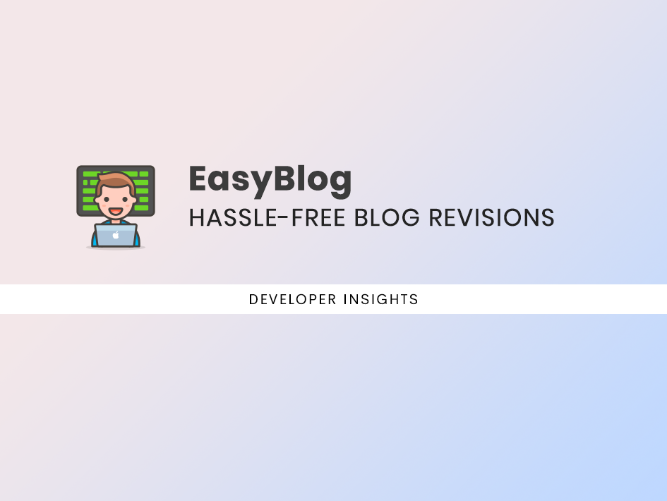 Hassle-free Revisions With EasyBlog