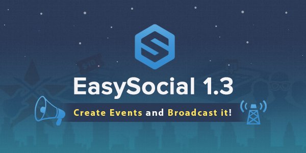 EasySocial 1.3 is now available.