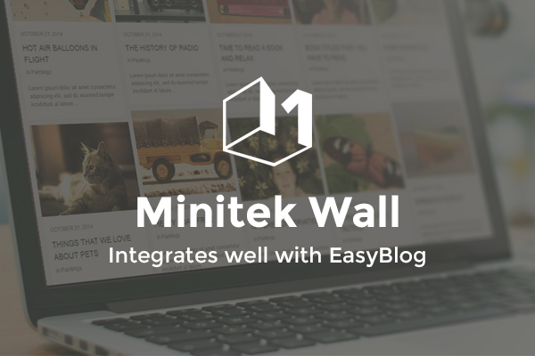 Introducing Minitek Wall For EasyBlog