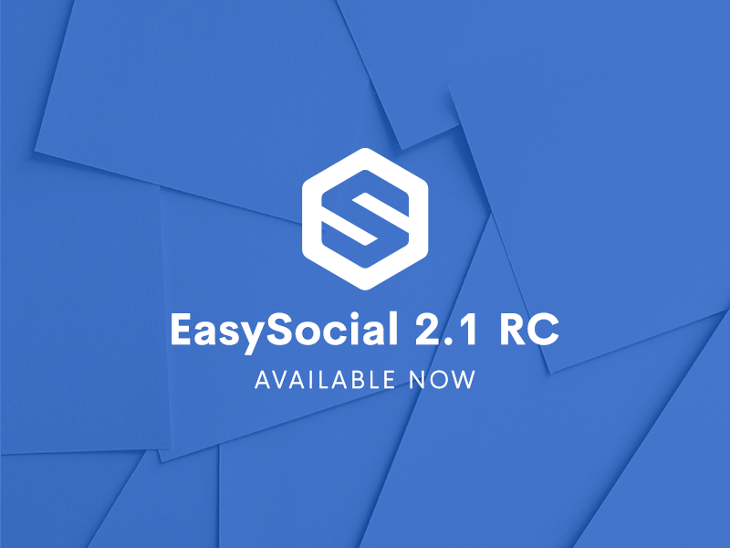 EasySocial 2.1 RC - StackIdeas