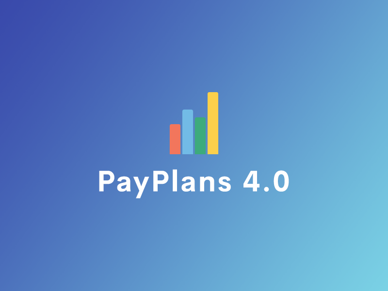 Some Updates For PayPlans 4.0 - StackIdeas
