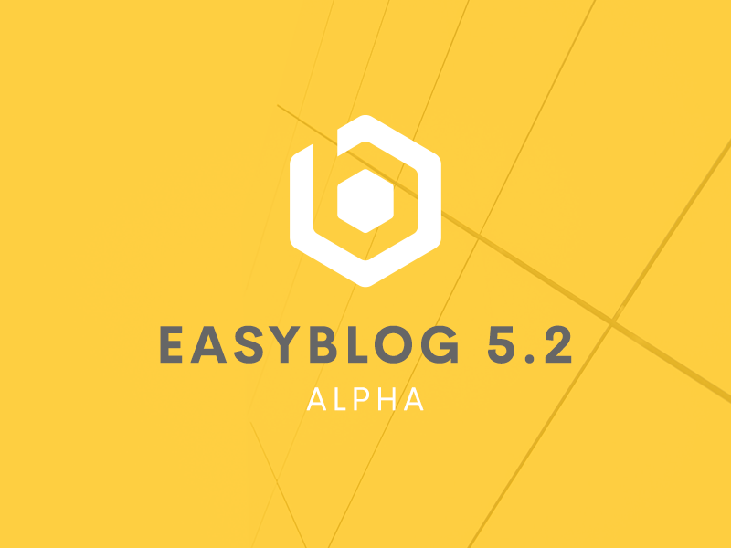 EasyBlog 5.2 Alpha Available Now