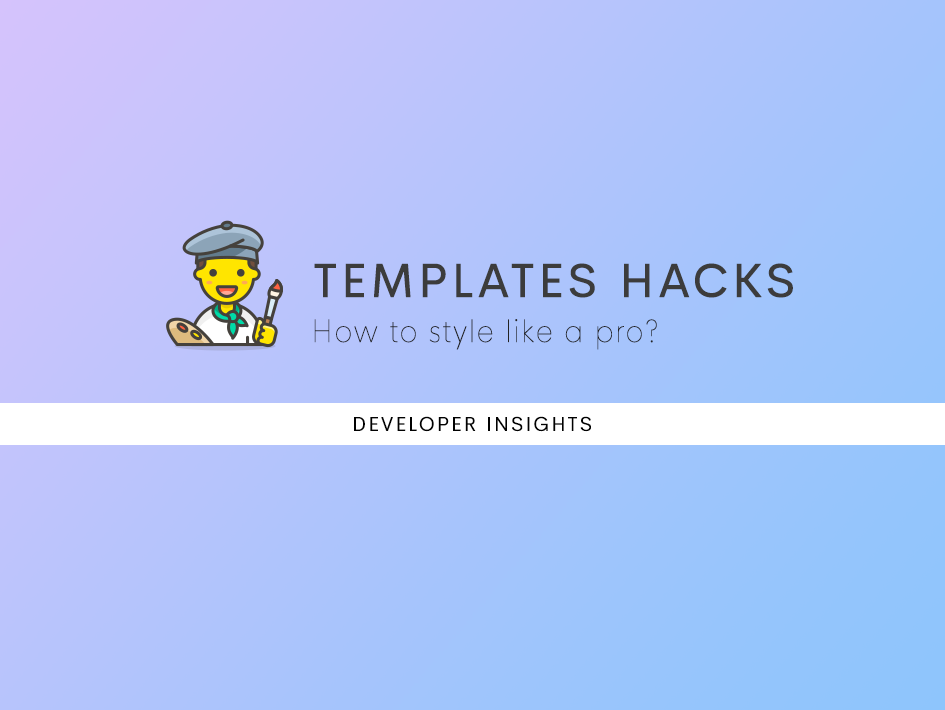Exploring Templates Hacks - StackIdeas