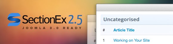 SectionEx is Joomla 3.0 Ready!