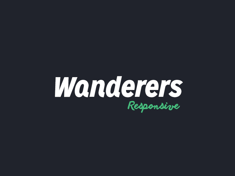 Wanderers - The Responsive look