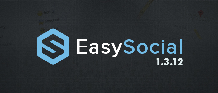 The latest EasySocial 1.3.12 is available