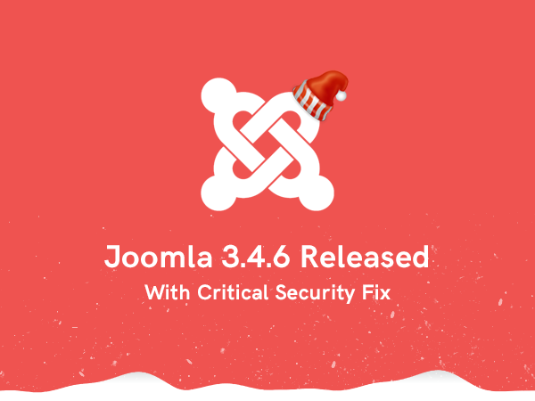 Joomla 3.4.6 Security Update and Stackideas Christmas Sales